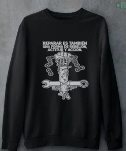 reparar es tambien una forma de rebelion spanish wrench fist shirt 4
