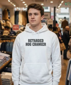 retarded hog cranker shirt 3