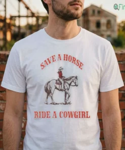 save a horse ride a cowgirl shirt 2