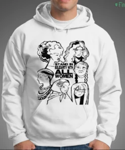 stand in solidarity with all women feminism empowerment international women day shirt 3