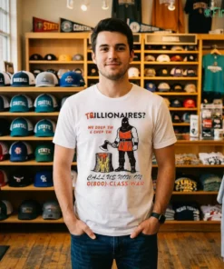 trillionaires we drop em and chop em executioner class war anti capitalist shirt 2