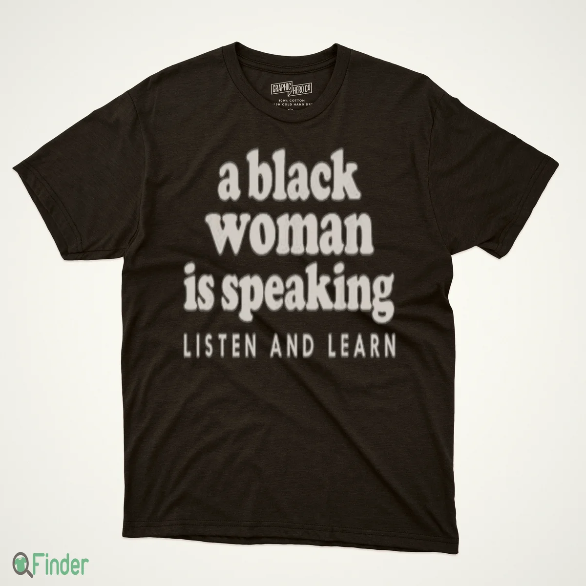 a black woman is speaking listen and learn shirt 1 a black woman is speaking listen and learn shirt 1