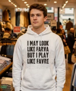 aidan o connell i may look like farva but i play like favre shirt 3