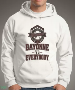 bayonne vs everybody shirt oribubble 3
