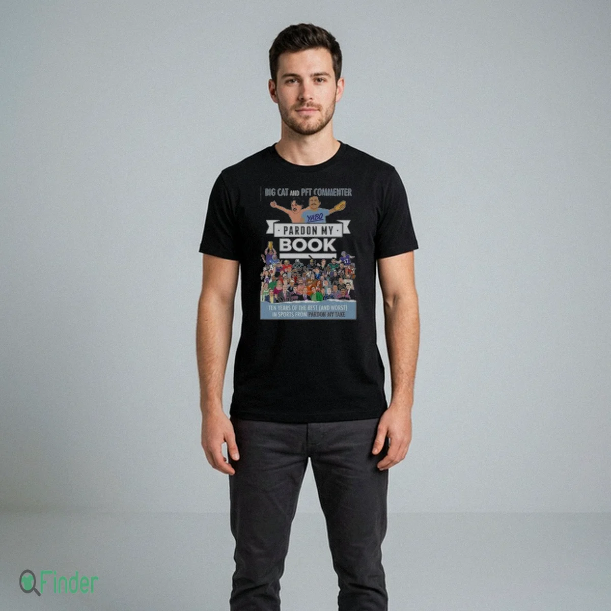 Big Cat And PFT Commenter Pardon My Book Shirt - Official Photo