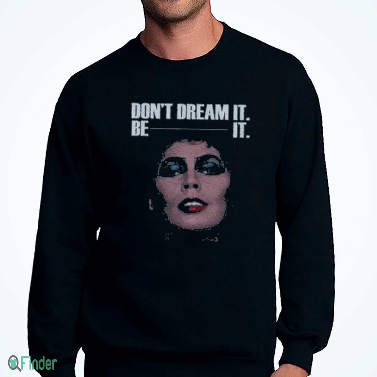 frank n furter don t dream it be it shirt 4 frank n furter don t dream it be it shirt 4