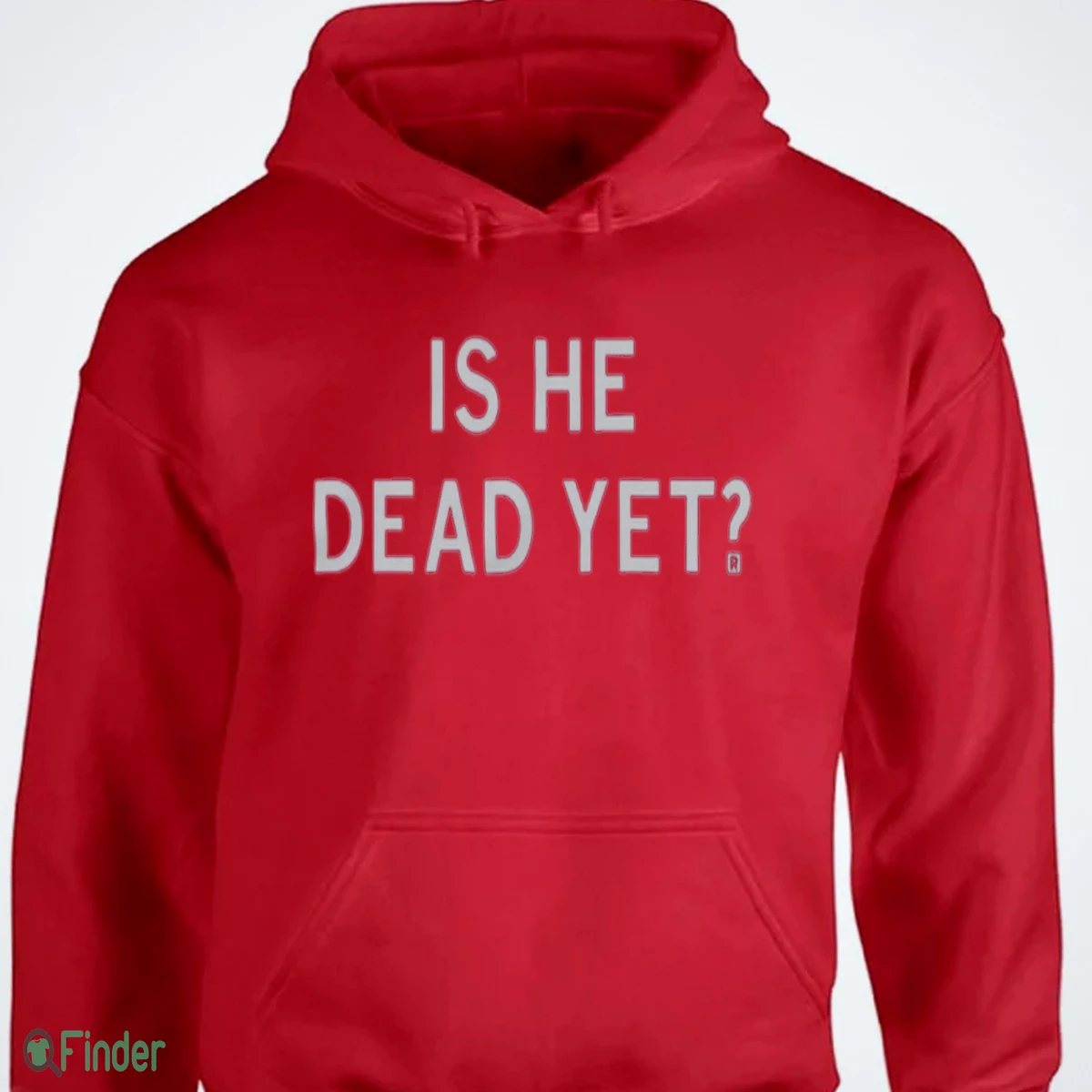 is he dead yet red shirt 4 is he dead yet red shirt 4