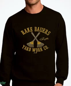 jake bauers rake bauers yard work t shirt 4