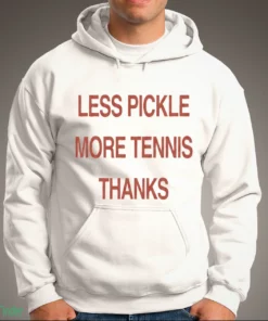 less pickle more tennis thanks shirt 3