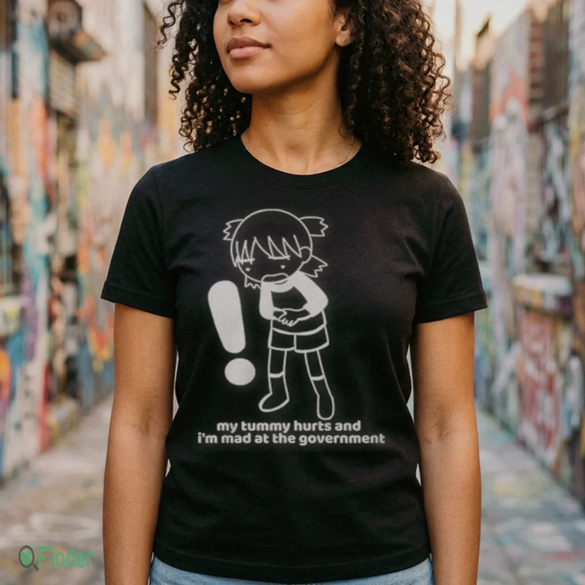 My Tummy Hurts And I'M Mad At The Government Shirt