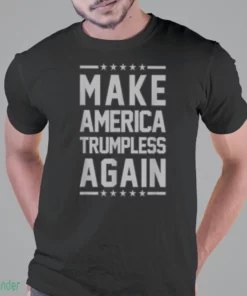 offcial make america trumpless again shirt 1