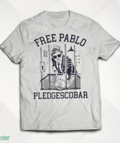 pablo pledge escobar shirt 1