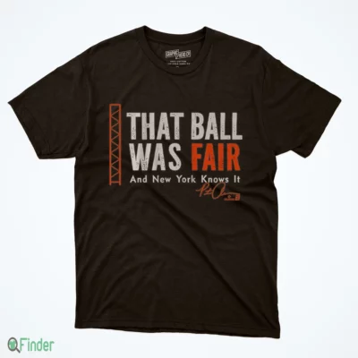pete alonso that ball was fair t shirt 1