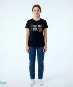 pete alonso that ball was fair t shirt 2