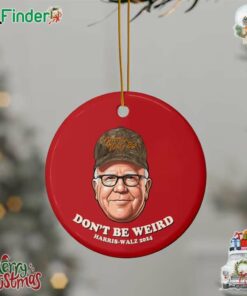 Tim Walz Harris In Camo Hat Ornament Don't Be Weird Midwest Christmas Harris Walz 24 Xmas
