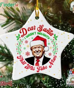 Dear Santa I Wan't Naughty That Was Fake News Ornament Trump President Christmas Ornament