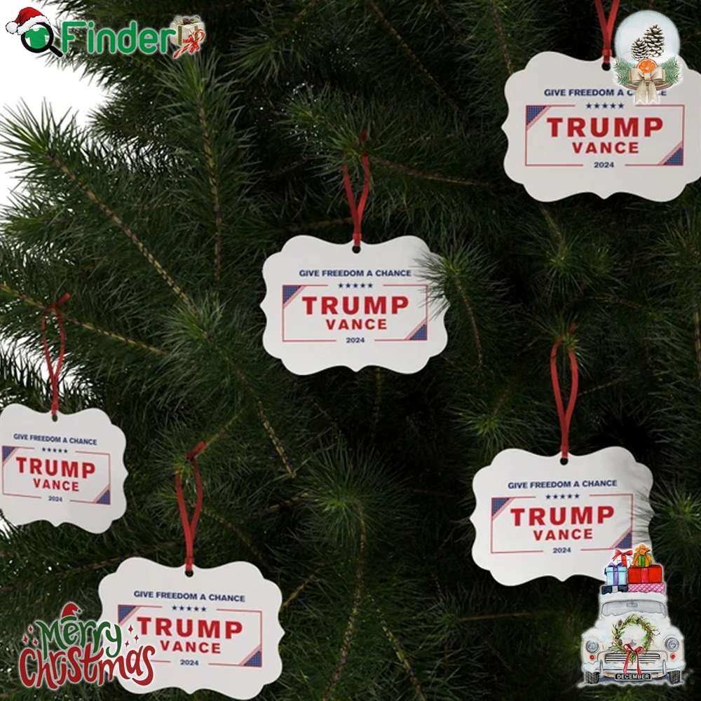 Give Freedom A Chance Trump Vance Election 2024 Aluminum Ornaments Give Freedom A Chance Trump Vance Election 2024 Aluminum Ornaments