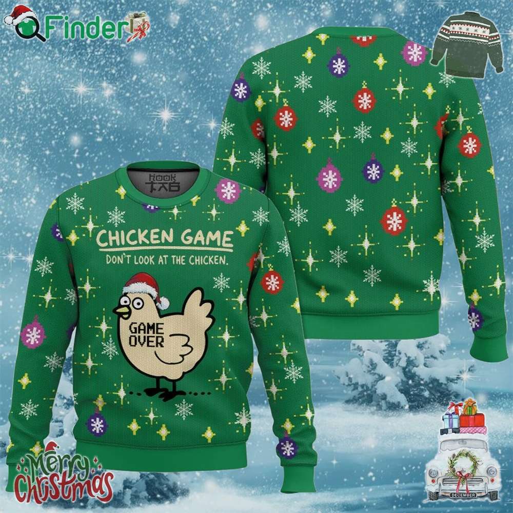 Funny Chicken Game Don't Game Don't Look At The Chicken Game Over Christmas Ugly Sweater Funny Chicken Game Don't Game Don't Look At The Chicken Game Over Christmas Ugly Sweater
