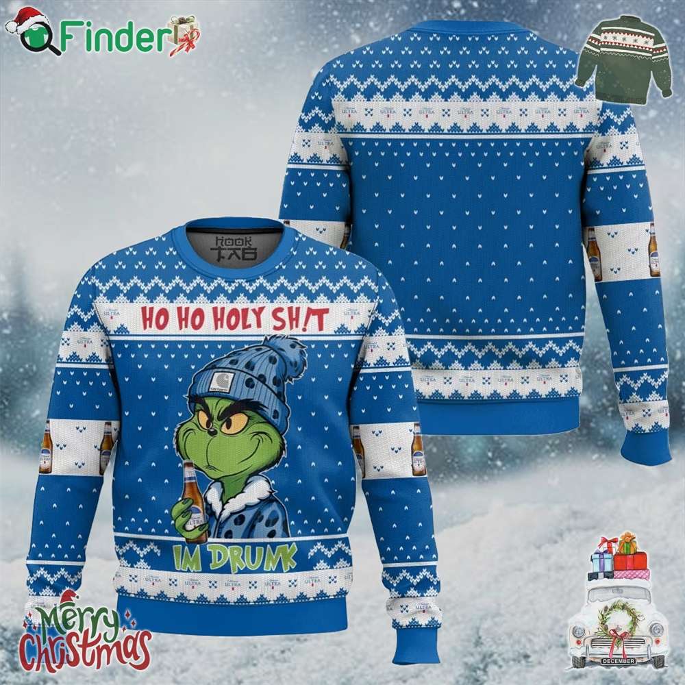 Ho Ho Holy Shit Im Drunk Michelob Ultra Grinch Christmas Holiday Ugly Sweater Ho Ho Holy Shit Im Drunk Michelob Ultra Grinch Christmas Holiday Ugly Sweater