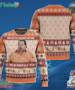 What Neck Meme Man Just Be Lyin About Anything And Then She Grabbed Me By The Neck Christmas Ugly Sweater