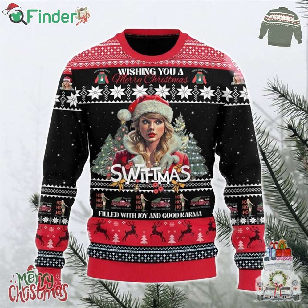 Wishing You A Merry Christmas Swiftmas Filled With Joy And Good Karma Taylor Swift Ugly Sweater Gift For Men And Wishing You A Merry Christmas Swiftmas Filled With Joy And Good Karma Taylor Swift Ugly Sweater Gift For Men And