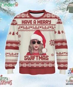 Have A Merry Swiftmas Ugly Sweater Merry Christmas