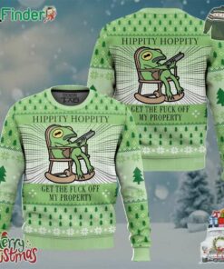 Hippity Hoppity Frog Meme Get The Fuck Off My Property Christmas Ugly Sweater