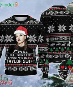 Taylor Swift All I Want For Christmas Is Taylor 2023 Ugly Christmas Sweater
