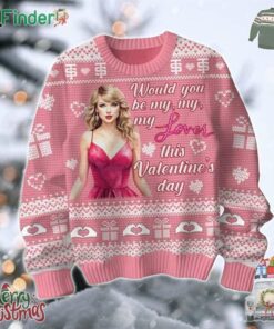 Taylor Swift My Love Valentines Day Ugly Christmas Sweater Chirstmas Gifts 2024 Xmas For Family And Friends Ugly Sweater