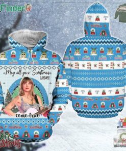 Taylor Swift May All You Swiftmas Wishes Come True Ugly Christmas Hoodie