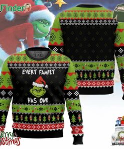 Every Family Has One Grinch Ugly Sweater