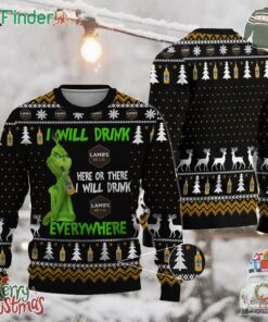 Lambs Rum Grinch I Will Drink Here Or There I Will Drink Everywhere Christmas Ugly Sweater