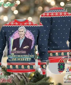 Keith Morrison It Was A Beautiful Day Or Was It Ugly Christmas Sweater