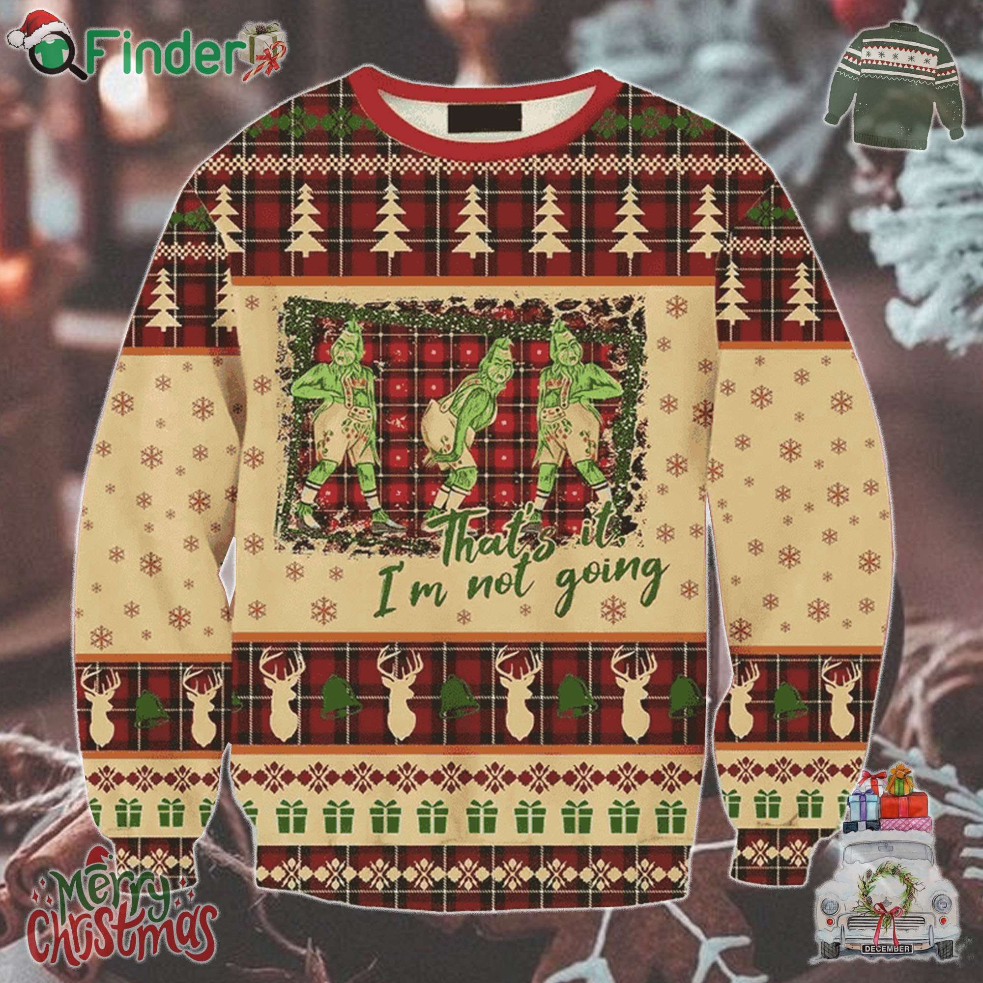 Thats It Im Not Going Christmas Wool Ugly Sweater Thats It Im Not Going Christmas Wool Ugly Sweater