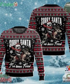 Sorry Santa Ive Been Feral Ugly Sweater