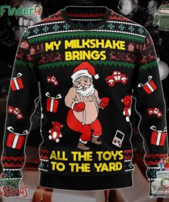 My Milkshake Bring All The Toys To The Yard Christmas Ugly Sweater