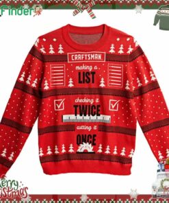 Craftsman Making A List Checking It Twice Cuting It Once Merry Measurements Holiday Ugly Sweater
