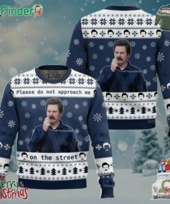 Ron Swanson Parks And Recreation Please Do Not Approach Me On The Street Funny Christmas Ugly Sweater