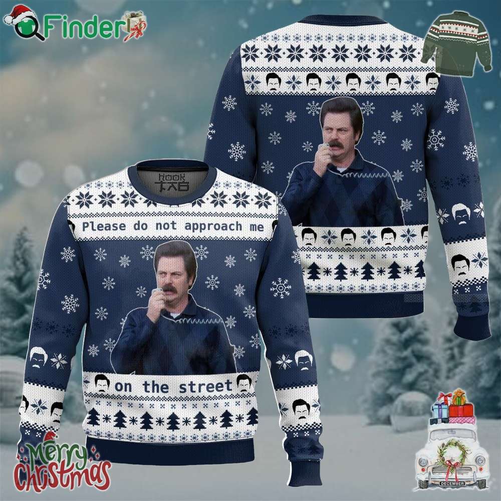 Ron Swanson Parks And Recreation Please Do Not Approach Me On The Street Funny Christmas Ugly Sweater Ron Swanson Parks And Recreation Please Do Not Approach Me On The Street Funny Christmas Ugly Sweater