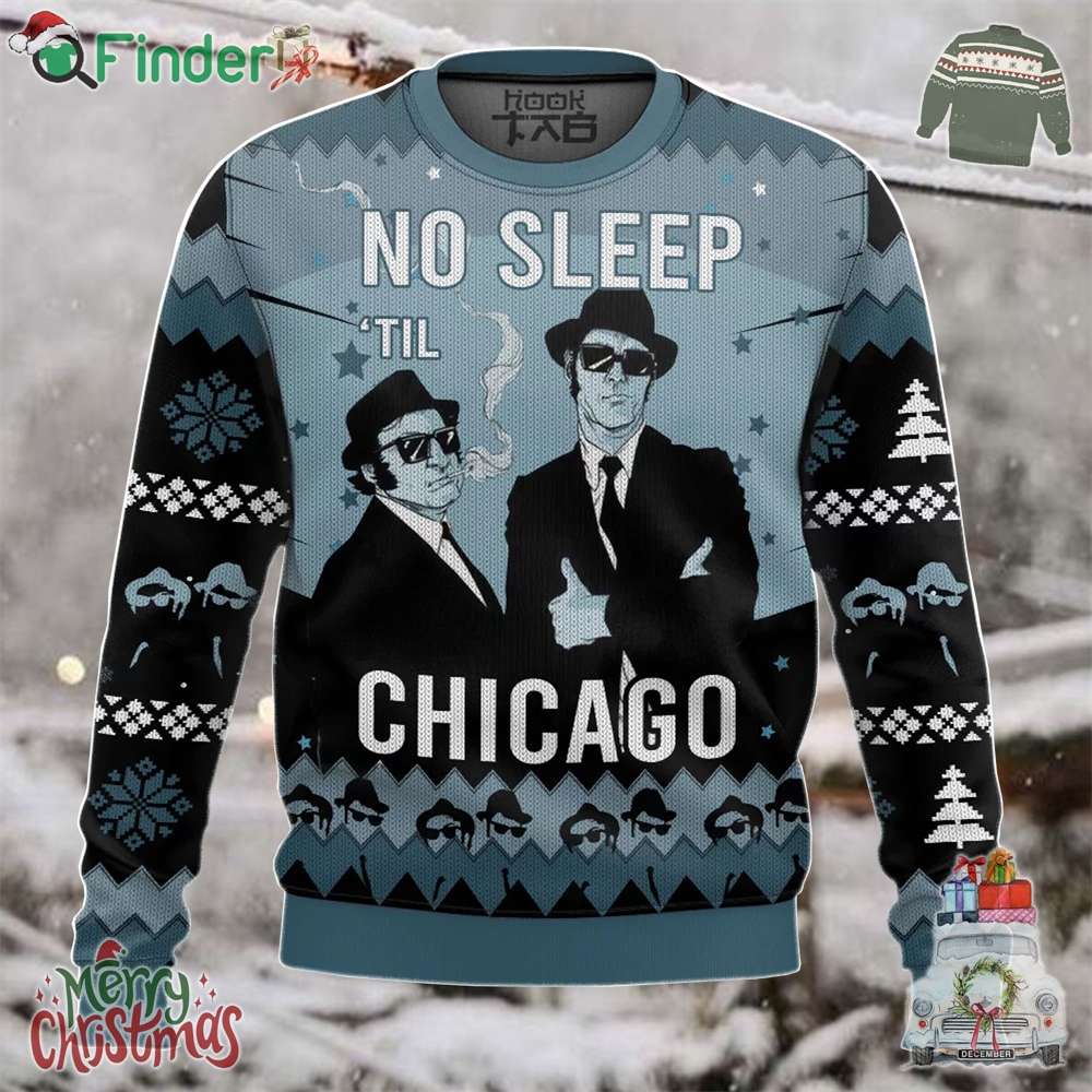 Blues Brothers No Sleep Til Chicago Ugly Sweater Blues Brothers No Sleep Til Chicago Ugly Sweater