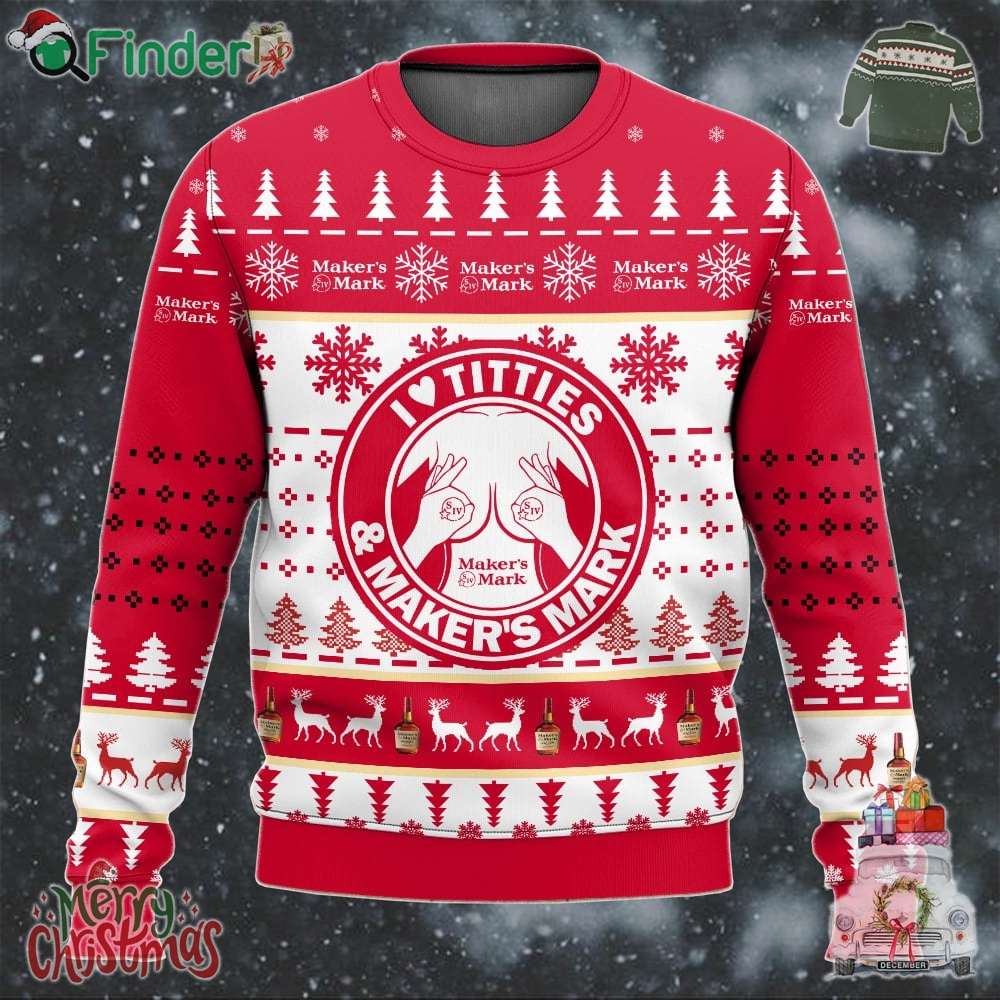 Makers Mark Titties Funny Ugly Christmas Sweater Makers Mark Titties Funny Ugly Christmas Sweater