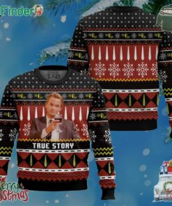 True Story Barney Stinson How I Met Your Mother Christmas Ugly Sweater Gift For Christmas
