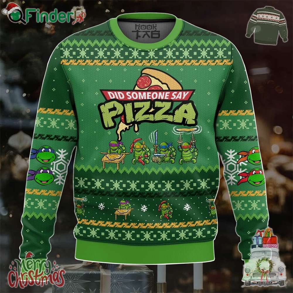 Did Someone Say Pizza Teenage Mutant Ninja Turtles Ugly Christmas Sweater Did Someone Say Pizza Teenage Mutant Ninja Turtles Ugly Christmas Sweater