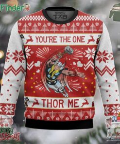 You Are The One Thor Me Christmas Ugly Sweater