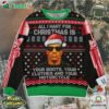 Terminator All I Want For Christmas Is Your Boots Your Clothes And Your Motorcycle Ugly Christmas Sweater Gift For Xmas