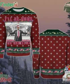 I'll Be Home For Christmas Trump Christmas Holiday Gift Ugly Christmas Sweater