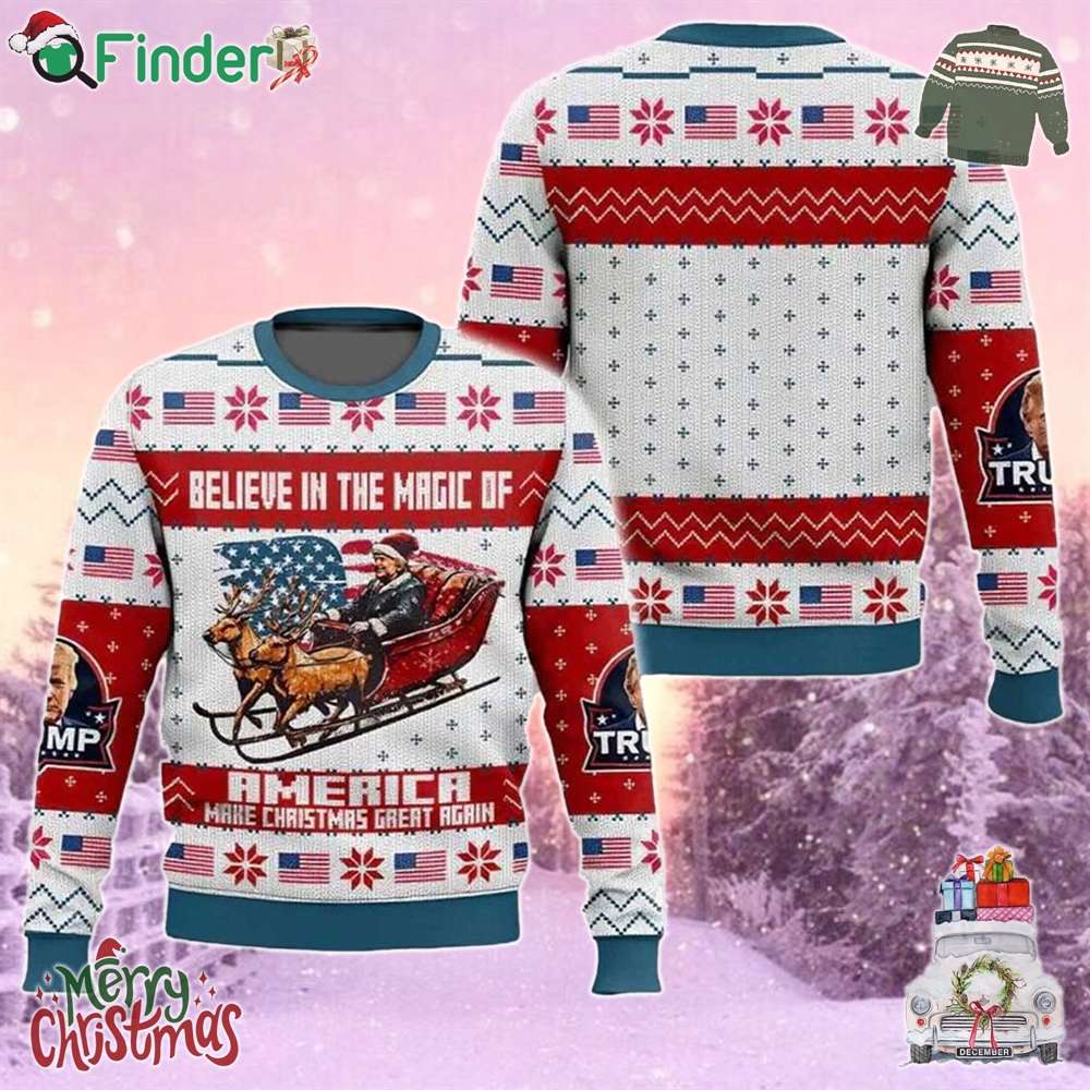 Trump Believe In The Magic Of America Make Christmas Great Again Ugly Christmas Sweater Trump Believe In The Magic Of America Make Christmas Great Again Ugly Christmas Sweater