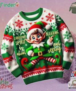 Elf Christmas Spirit Is About Believing Not Seeing Ugly Sweater