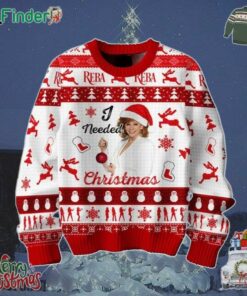 Reba Mcentire I Need Fancy Christmas Ugly Sweater