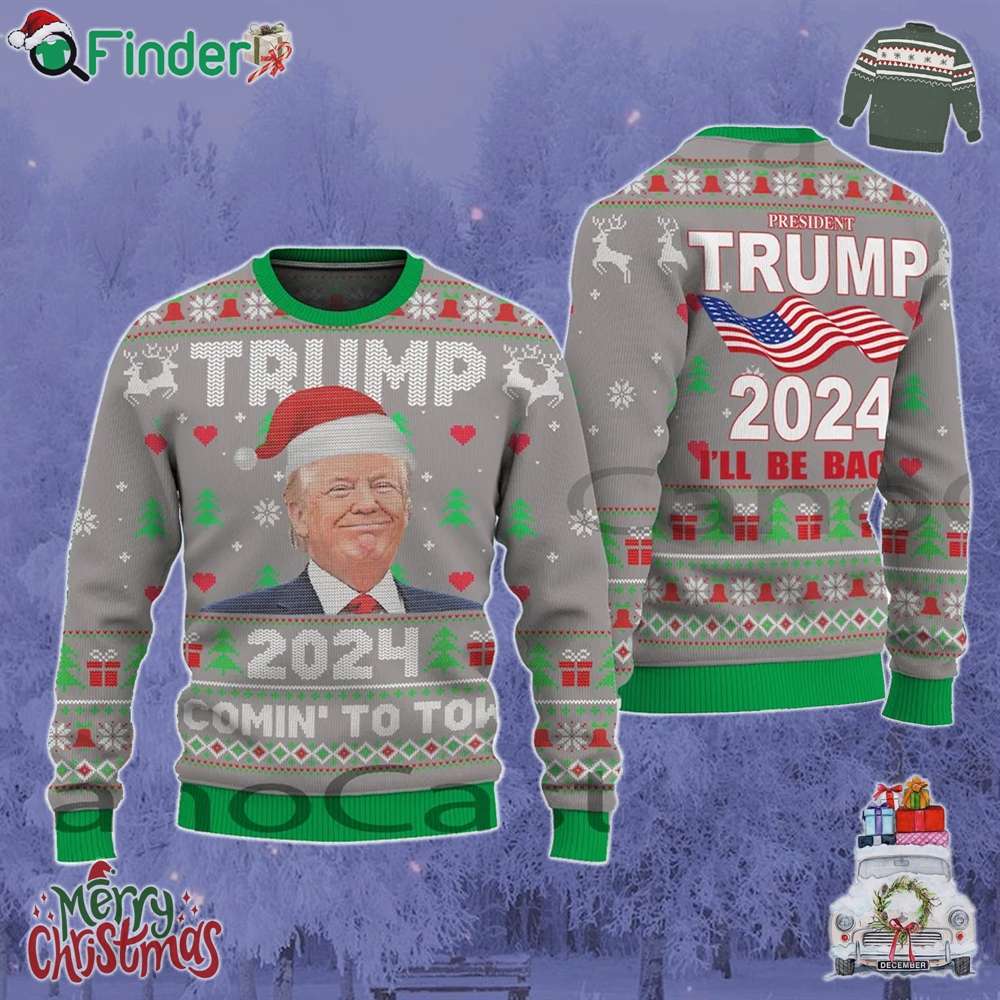 Trump 2024 I'll Be Back Ugly Christmas Sweater Trump 2024 I'll Be Back Ugly Christmas Sweater